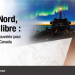 Le ministre Blair annonce des investissements majeurs dans l’équipement et la formation des Forces armées canadiennes en partenariat avec l’industrie canadienne de la défense