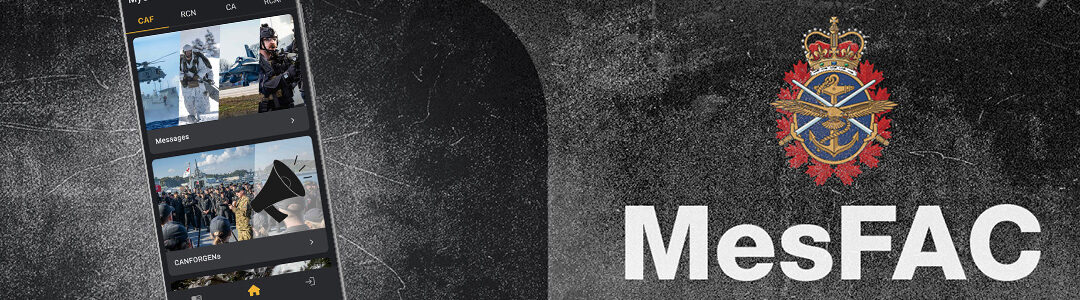Pleins feux sur MesFAC, l’application mobile tout-en-un à l’intention des Forces armées canadiennes