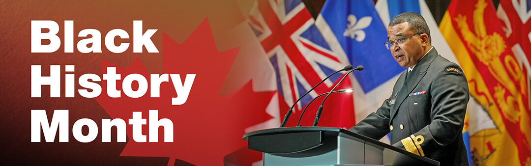Defence Team Champion for Racialized Persons Message: Black History Month 2026